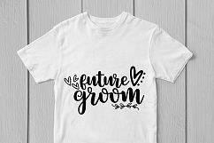Future Groom - Wedding SVG EPS DXF PNG Cutting Files Product Image 2