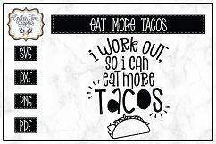 I Work Out so I Can Eat More Tacos SVG Product Image 1