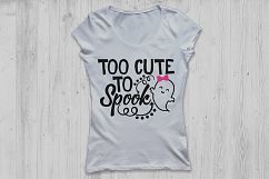 Too cute to spook svg, Halloween svg, Ghost svg, Spooky svg. Product Image 3