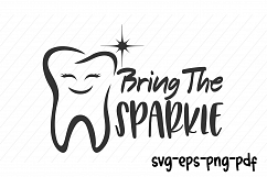 dentist tooth svg, bring the sparkle Product Image 1