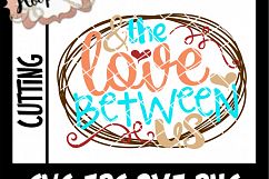 The Love Between Us- Thanksgiving SVG Cu Product Image 2