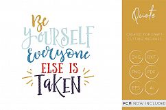 Be Yourself SVG, Be Yourself Cut File, Be Yourself Cutting File, Be Yourself FCM, FCM Cut file, quote fcm, Be Yourself dxf Product Image 1
