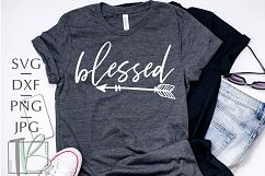 Blessed SVG, Arrow SVG Product Image 1
