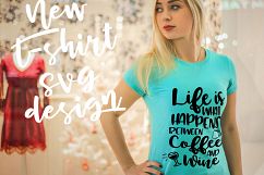 Life is what happens between coffee and wine SVG design SVG PNG EPS DXF Product Image 3