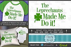 Leprechauns Made Me Do It SVG - Kids St. Patricks Day - 1073 Product Image 1