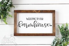Welcome To Our Farmhouse - SVG - DXF - PNG Cut Files Product Image 2