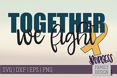 Together we fight | awareness | SVG DXF EPS PNG Product Image 1