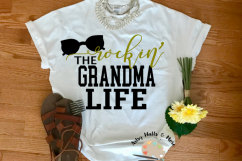 Rockin&#039; the Grandma Life svg cut file New Grandma svg file Product Image 1