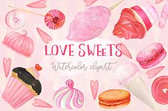 Love sweets. Watercolor clipart Product Image 2