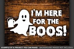Halloween Svg files - I&#039;m Here for the Boos Svg File - 4038 Product Image 3