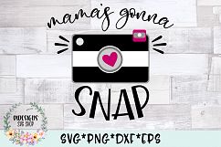 Mama&#039;s Gonna Photography SVG Cut File Product Image 1