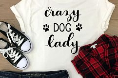 Dog SVG / Crazy Dog Lady / Handlettered Product Image 2