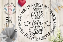 Our Family is a Circle of Strength Founded on Faith, Joined by Love, Kept by God Cut File  (SVG, DXF, PNG) Product Image 1