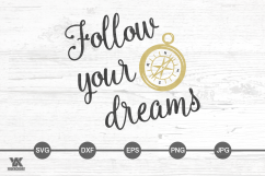 Follow Your Dreams SVG Product Image 1