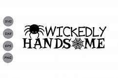 Wickedly Handsome svg, Halloween svg, Spider svg, Spooky svg Product Image 1