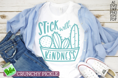 Stick With Kindness Cactus SVG Product Image 3