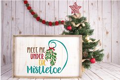 Meet Me Under the Mistletoe - Christmas SVG Cut File - DXF Product Image 5