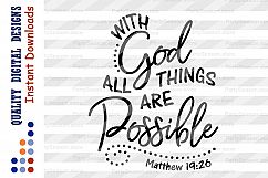With God All Things are Possible Svg files Bible verse svg Product Image 2