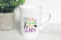 Eat Drink and Be Scary SVG Cut File - Halloween SVG EPS DXF Product Image 5