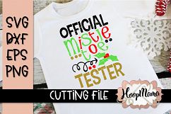 Official Mistletoe Tester- Christmas SVG Product Image 1