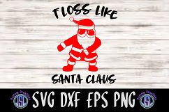 Floss like Santa Claus | Set of 2 Bundle | SVG DXF EPS PNG Product Image 2