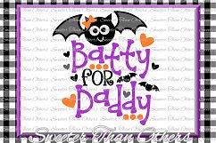 Halloween svg, Batty for Daddy svg, Bat svg Product Image 1