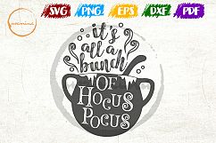 It's All A Bunch Of Hocus Pocus SVG Cut FIles, PDF Printable Product Image 1