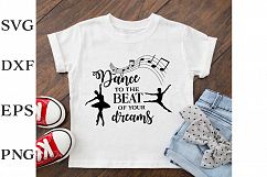 Dance to the beat of your dreams SVG cut file Product Image 2