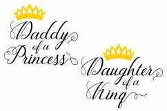 King and Princess SVG Sayings SVG Quotes SVG Daddy SVG Product Image 1