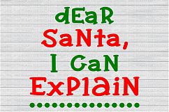 Dear Santa, I Can Explain SVG Product Image 1