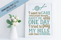 I Used To Care Yarn and Needles SVG Cut File Product Image 1