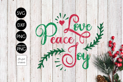 Love Peace Joy CHRISTMAS SVG File, DXF file, PNG file Product Image 2