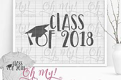 Class Of 2018 - Graduation - SVG EPS DXF Cutting File Product Image 1