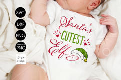 Santas Cutest Elf CHRISTMAS SVG File, DXF file, PNG file Product Image 1