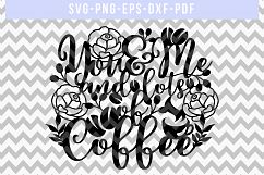 Coffee SVG Cut File, Coffee Sayings Papercut, DXF, PDF, PNG Product Image 4