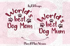 World&#039;s Best Dog Mom / Mum Product Image 1