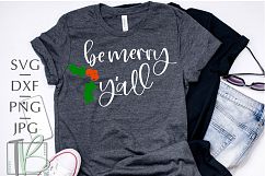 Be Merry Y'all SVG Product Image 1