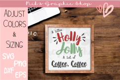 Holly Jolly Svg, Christmas Svg, Coffee Svg, Christmas Product Image 3