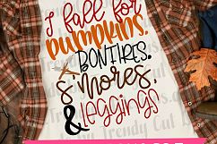 I fall for pumpkins, Bonfires, s&#039;mores and leggings SVG Product Image 2