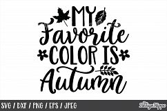 My favorite color is autumn SVG, Fall, Autumn, October SVG Product Image 1