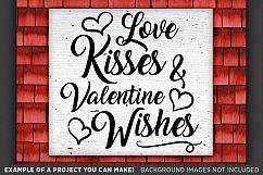 Love Kisses and Valentines Wishes SVG - Valentines - 1502 Product Image 2