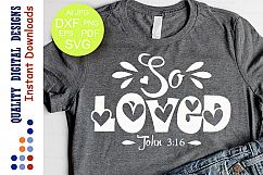So Loved SVG John 316 svg Bible verse svg Christian Svg Product Image 1