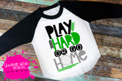 Play Hard or Go Home - Golf SVG Product Image 1