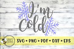 I'm Cold SVG Product Image 1