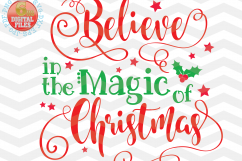 Believe in the Magic of Christmas SVG -Christmas SVG - Xmas Product Image 1