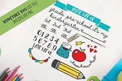 First Day Last Day School Kit SVG Cut file Product Image 1