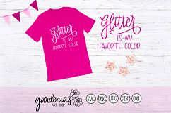 Glitter is my Favorite Color Product Image 1