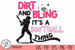 Dirt and Bling, It&#039;s a softball thing SVG Product Image 1