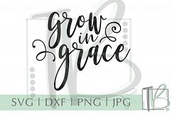 Grow in Grace SVG Product Image 2