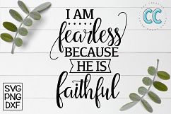 I am Fearless Because He Is Faithful Product Image 1